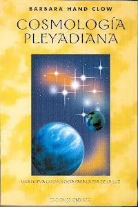 LIBRO: COSMOLOGÍA PLEYADIANA.