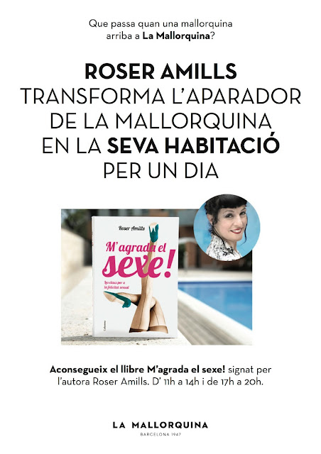 Que passa quan una mallorquina arriba a La Mallorquina? - Roser Amills, escritora mallorquina