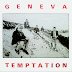 GENEVA (Canterbury,UK): Temptation EP '88 + Geneva (Mansfield,UK): Demos '87