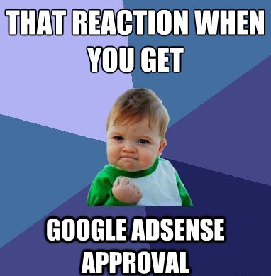 reaction+when+you+get+google+adsense+approval