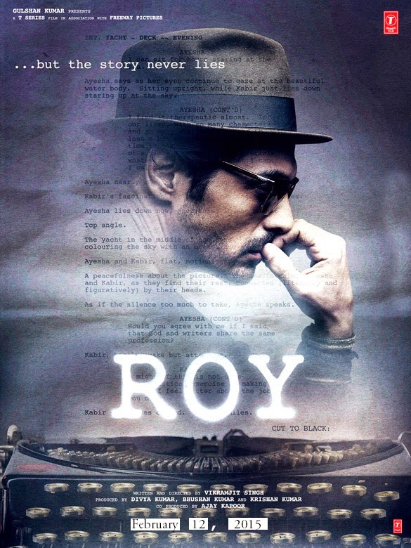 الكلمات ممكن ان تكذب لكن القصة أبدا لا تكذب....أول بوستر لفيلم "روي" لرانبير و جاكلين و جون  Roy+poster+arjun+rampal