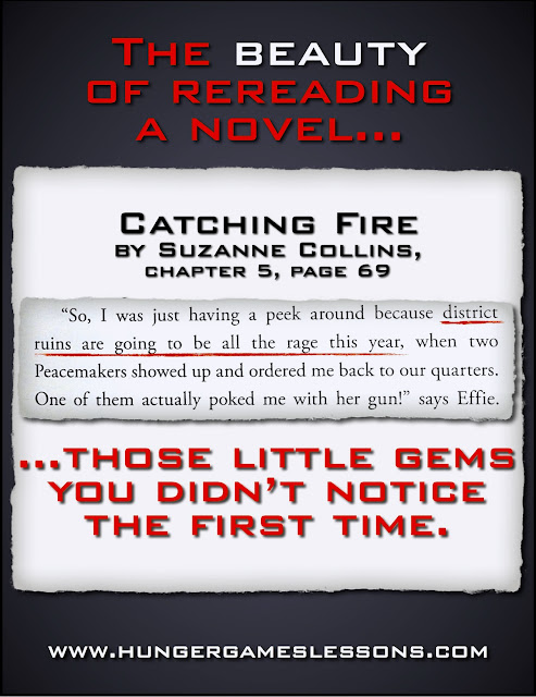 The beauty of rereading a novel... #CatchingFire www.hungergameslessons.com