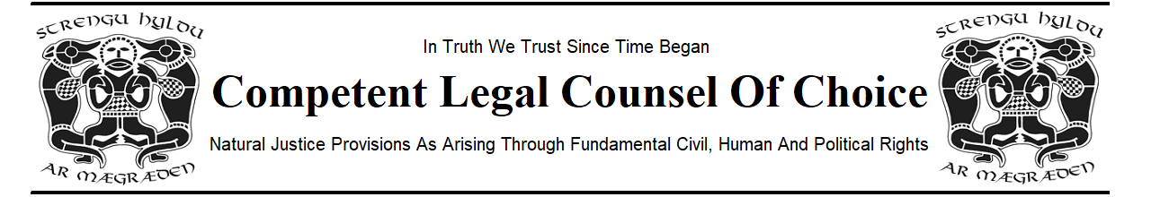 Competent Legal Counsel Of Choice