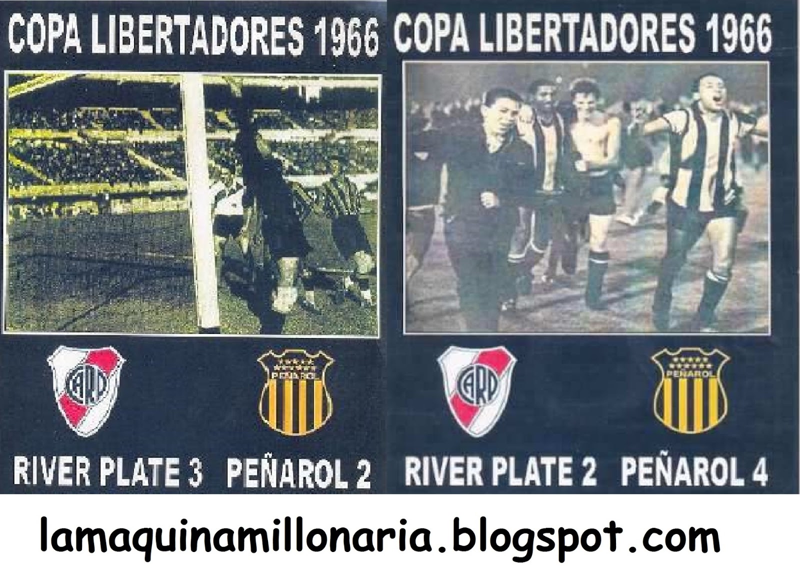 La Máquina Millonaria Copa Libertadores 1966