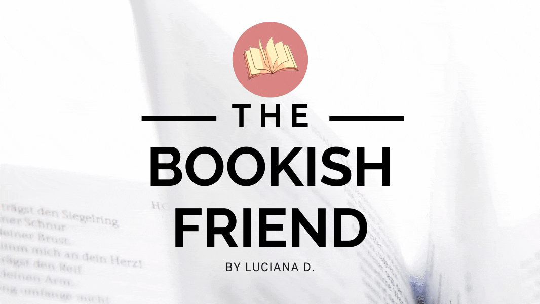 Blog Literario - The Bookish Friend 