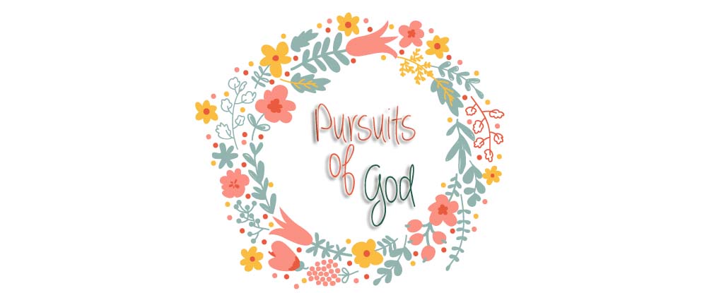 Pursuits of God