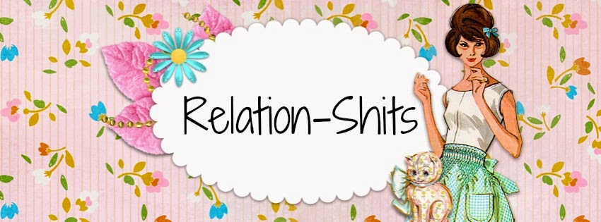 Relation-Shits