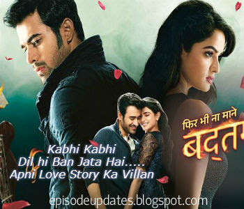 Badtameez Dil on Star Plus in High Quality 18th August 2015