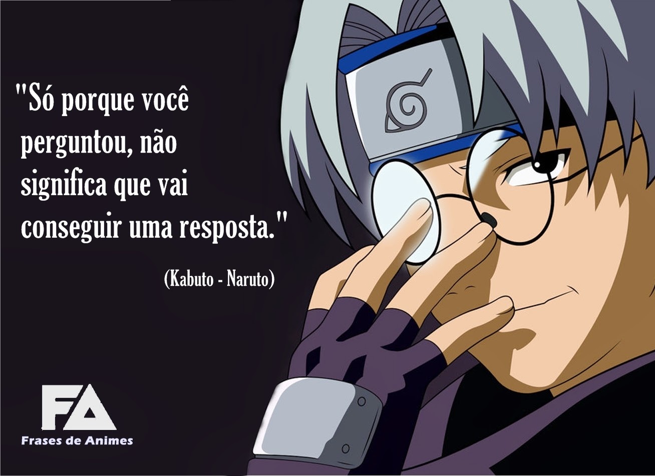 S 243 Porque Voc 234 Perguntou Frases De Animes