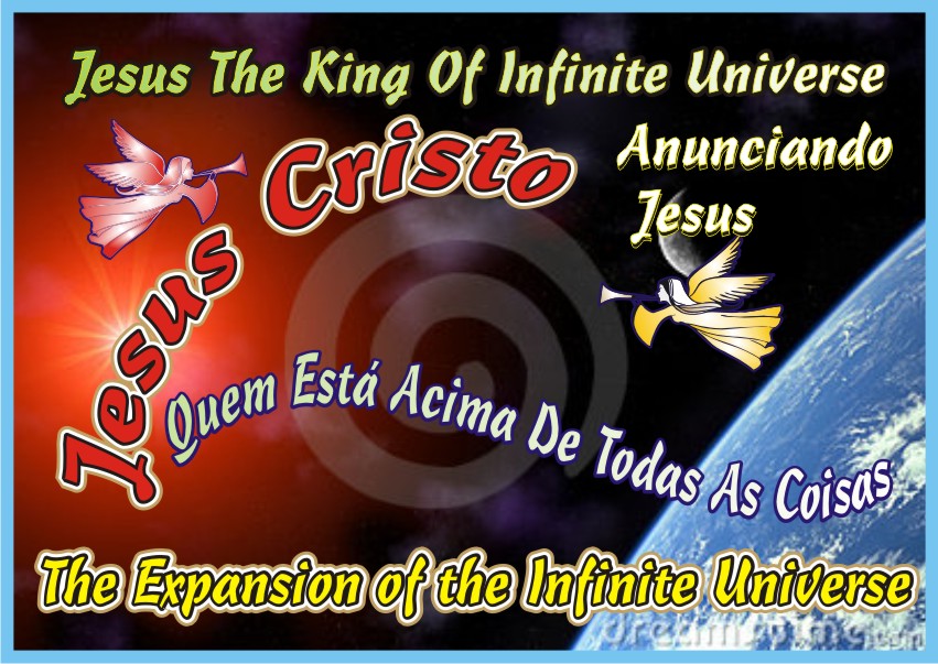 Jesus O Rei do Universo Infinito