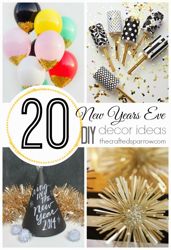 20 New Years Eve Diy Decor Ideas The Crafted Sparrow