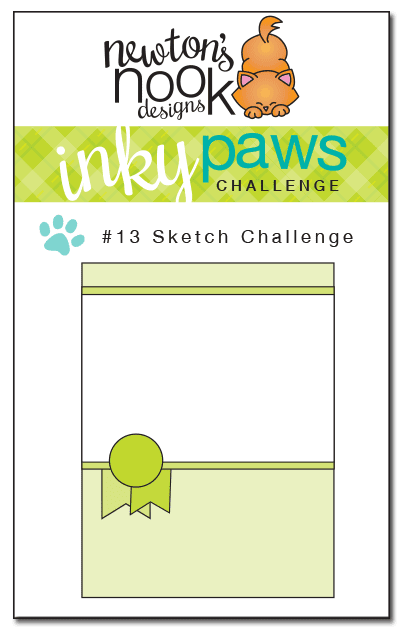 Inky Paws Challenge #13 - Sketch Challenge - Newton's Nook Designs