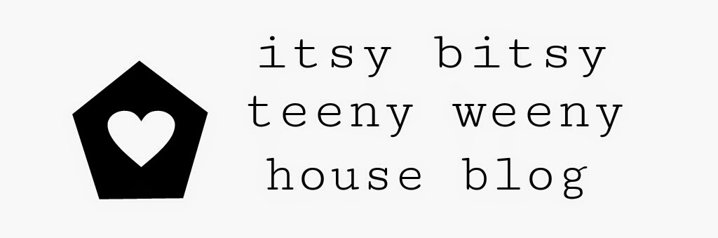 itsy bitsy teeny weeny house blog
