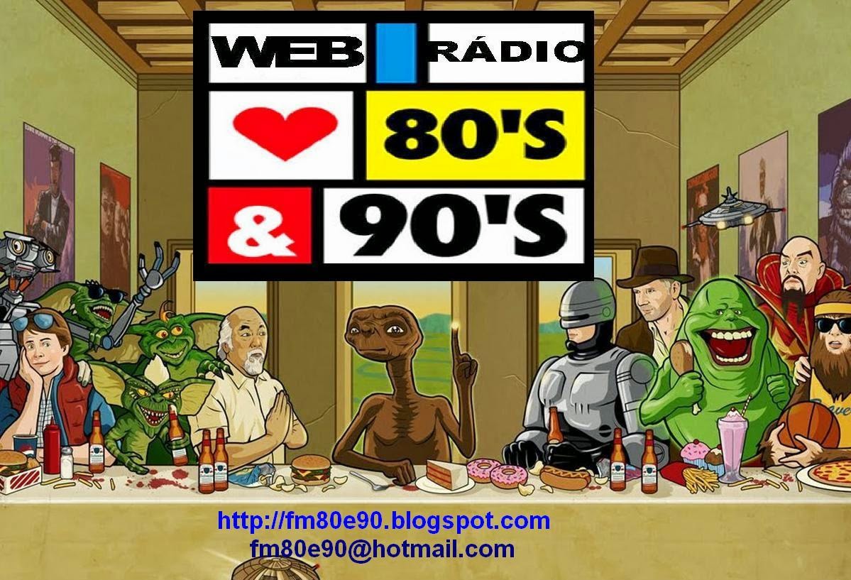 WEB RADIO ANOS 80 & 90