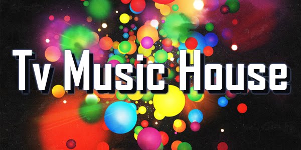 Tv Music House HD