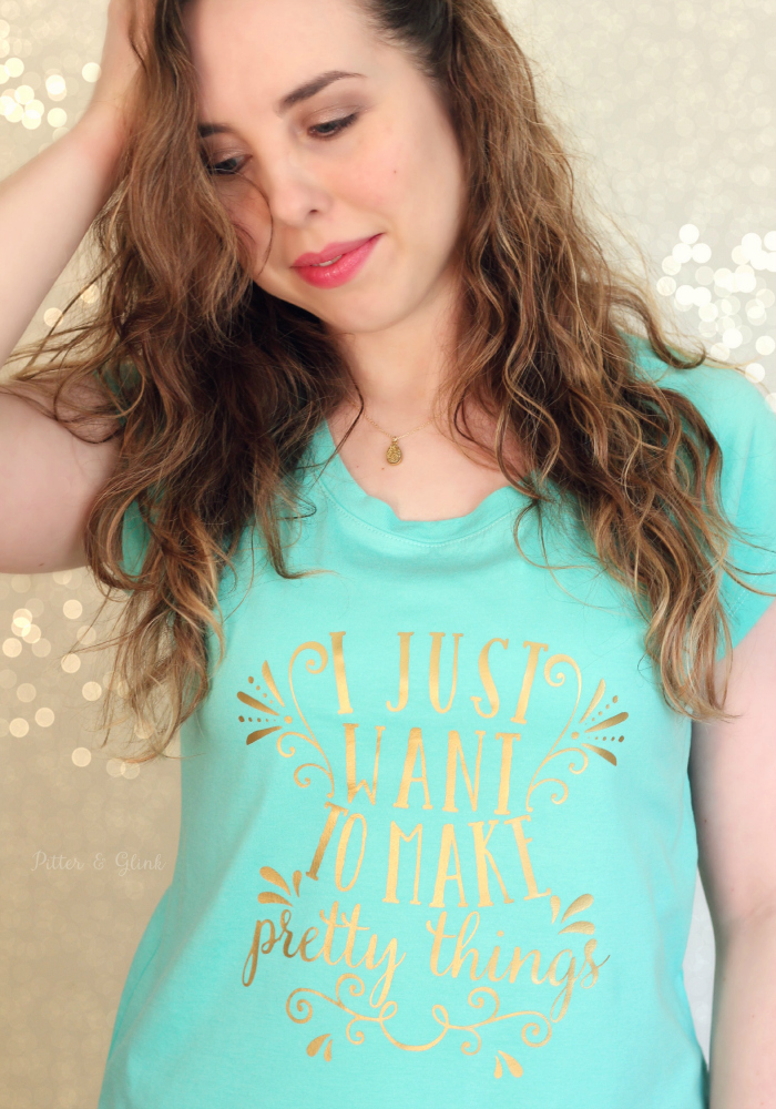 DIY "Make Pretty Things" Graphic Tee--Use the free cut file in post to make your own! pitterandglink.com