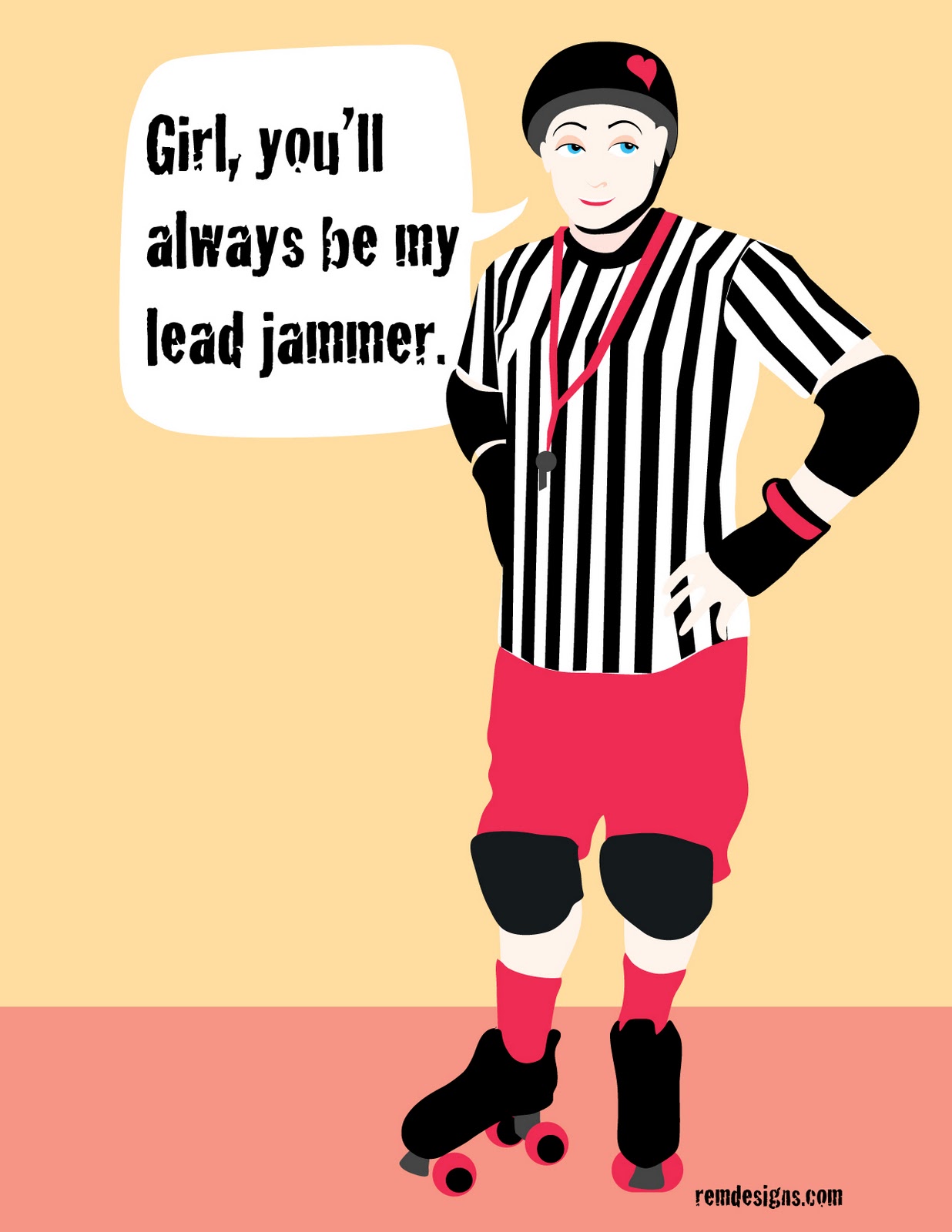 You Picked a Fine Time to Leave Me Loose Wheel Roller Derby VD