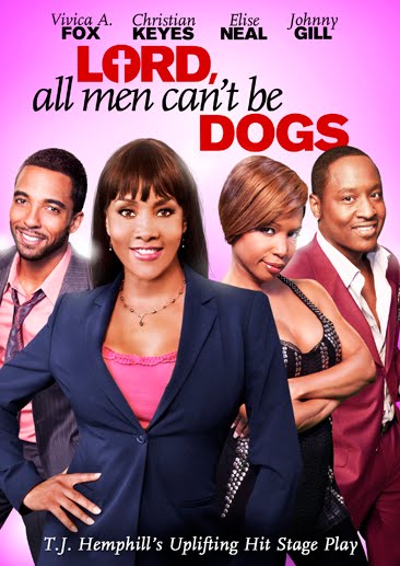 Lord All Men Can't Be Dogs movie