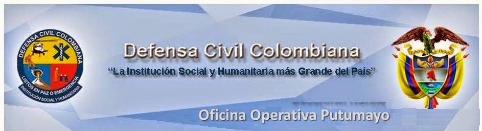 DEFENSA CIVIL COLOMBIANA   OFICINA OPERATIVA PUTUMAYO