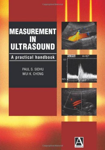 Measurement in Ultrasound: A practical handbook 