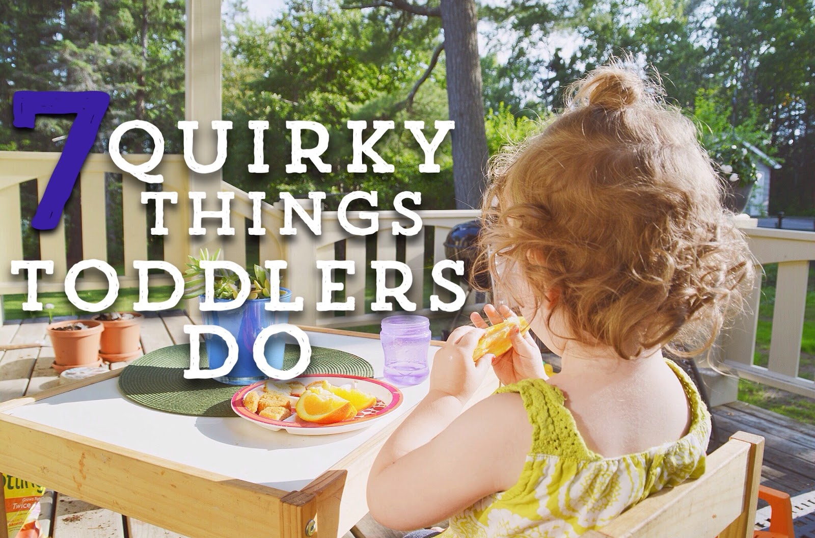 7 Quirky Things Toddlers Do That Are Too Cute To Be Annoyed With