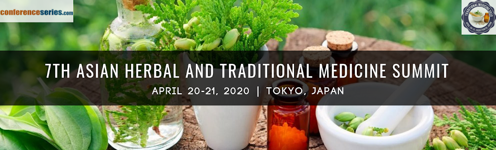 7thAsian Herbal and Traditional Medicine Summit April 20-21, 2020 Tokyo, Japan