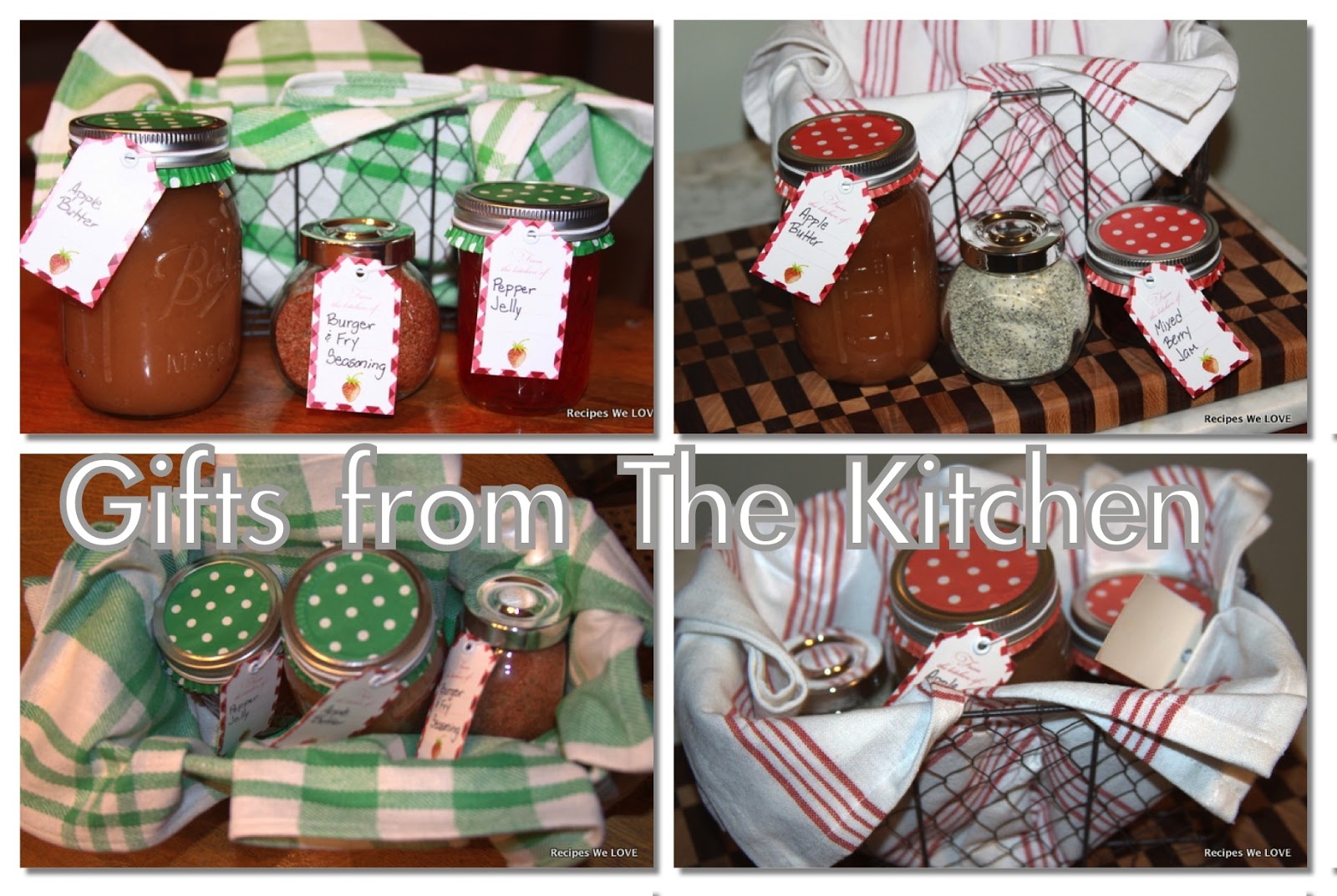 Recipes We Love Gifts from the Kitchen (idea 1)