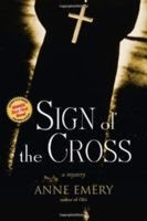 http://discover.halifaxpubliclibraries.ca/?q=title:sign%20of%20the%20cross%20author:emery