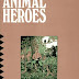 Animal heroes by Ernest Thompson Seton