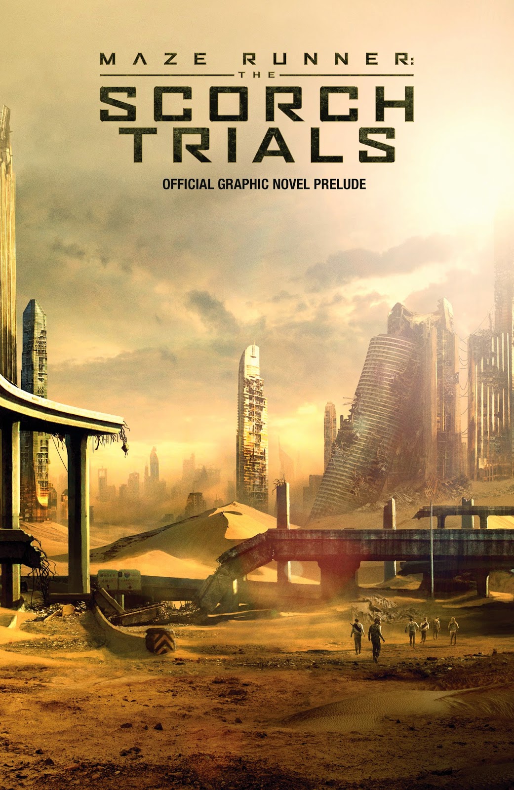 Novela gráfica de 'Maze Runner The Scorch Trials' (Prueba de fuego) El Final de la Historia