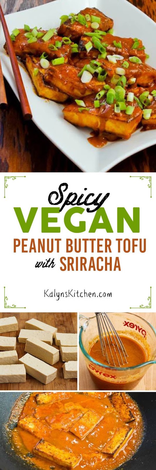 Spicy Vegan Peanut Butter Tofu with Sriracha Kalyn's Kitchen