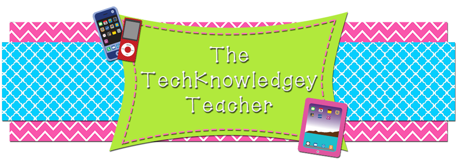  The TechKnowledgey Teacher