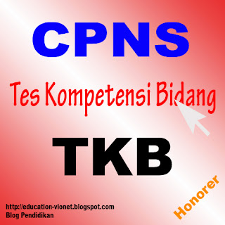 Penjelasan Materi TKB (Tes Kompetensi Bidang) Ujian CPNS Penjelasan Materi TKB (Tes Kompetensi Bidang) Ujian CPNS
