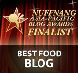 Finalist: Best Food Blog in the Nuffnang Asia-Pacific Blog Awards