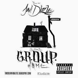 This Is Juvi Dizzle : Live From The G.R.O.U.P Home