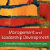 Management and Leadership Development by Christopher Mabey , Tim Finch Lees
