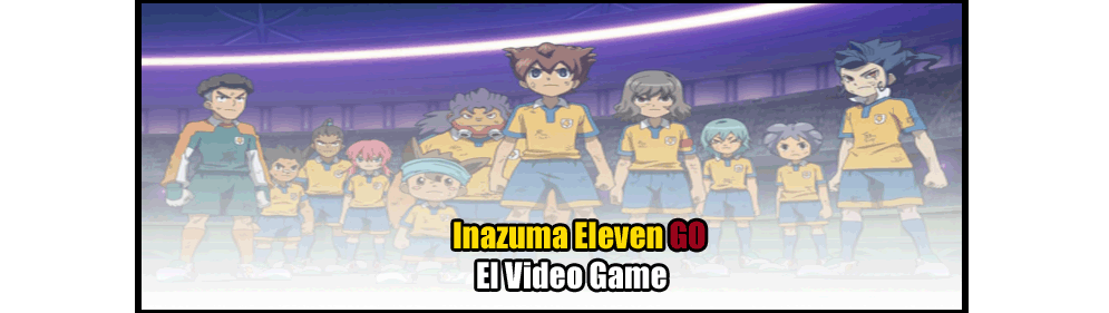 Inazuma Eleven GO / Inazuma Eleven