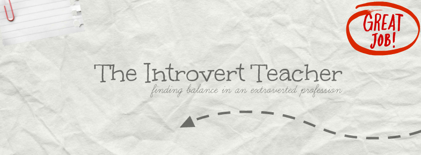 The Introvert Teacher