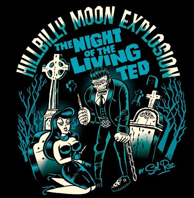 THE HILLBILLY MOON EXPLOSION • The Night of living Ted • Zürich