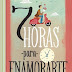 "Siete horas para enamorarte" de Giampaolo Morelli