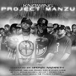 Project Manzu – Knowing Project Manzu [2012]