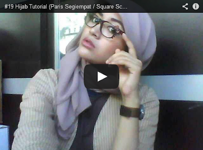 Tutorial Cara Memakai Hijab Segi Empat
