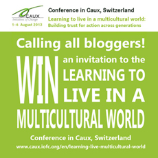 social media, connektivism, blogging competition, blogging contest, Caux, conference, Learning to Live in a Multicultural World, LLMW, social media competition, Switzerland, win, non-profit, NGO, multiculturalism