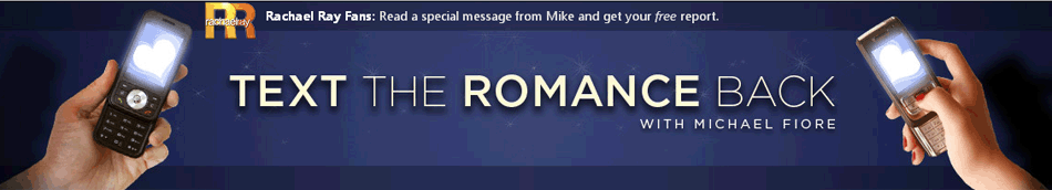 Text The Romance Back Mike Fiore | Get Your Romance Back