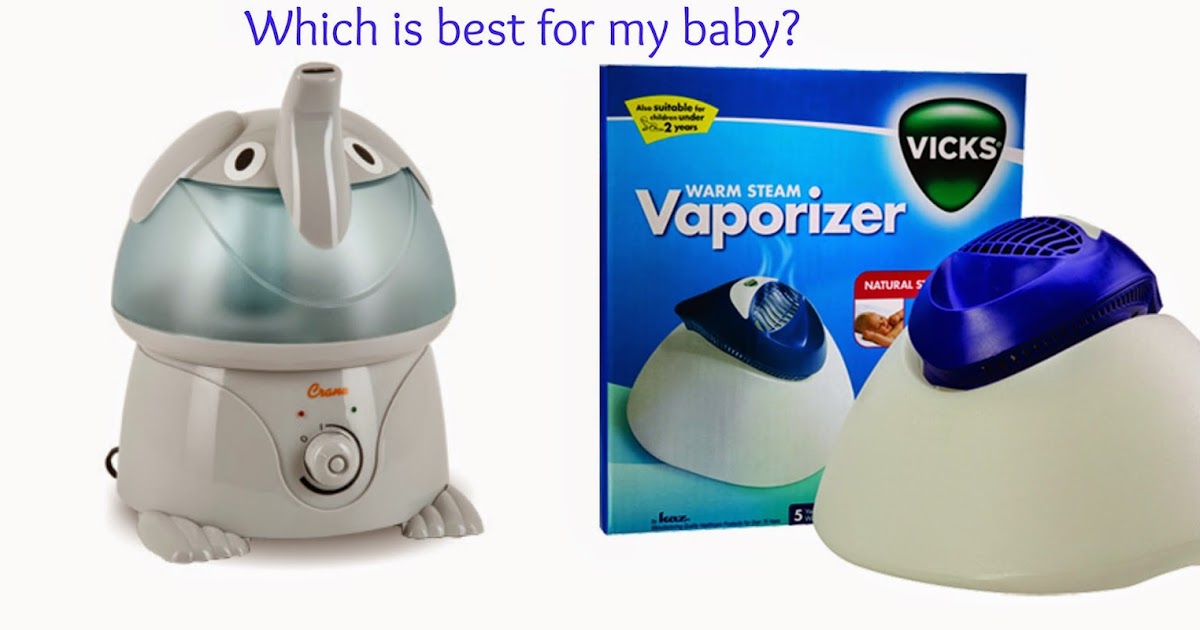 Dabblingmomma Baby Safety Month Humidifier or Vaporizer?