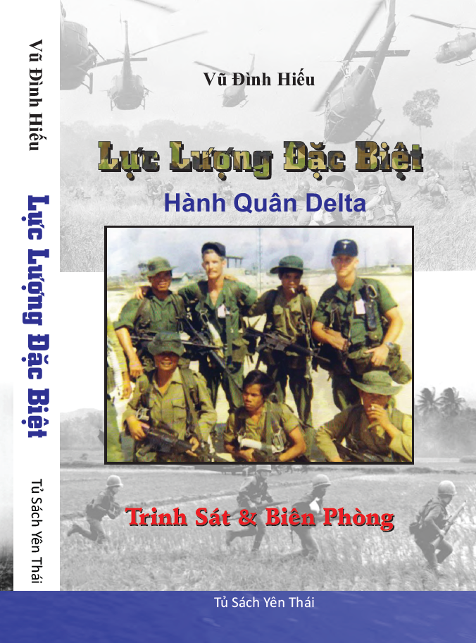 Cuộc Chiến Bí Mật 5 Lực Lượng Đặc Biệt - Hành Quân Delta