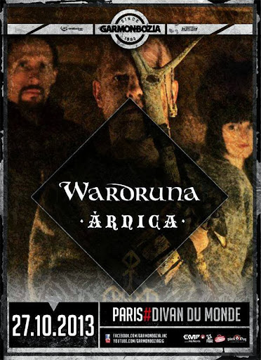 Wardruna / Àrnica @ Divan du Monde, Paris 27/10/2013 Wardruna / Àrnica @ Divan du Monde, Paris 27/10/2013