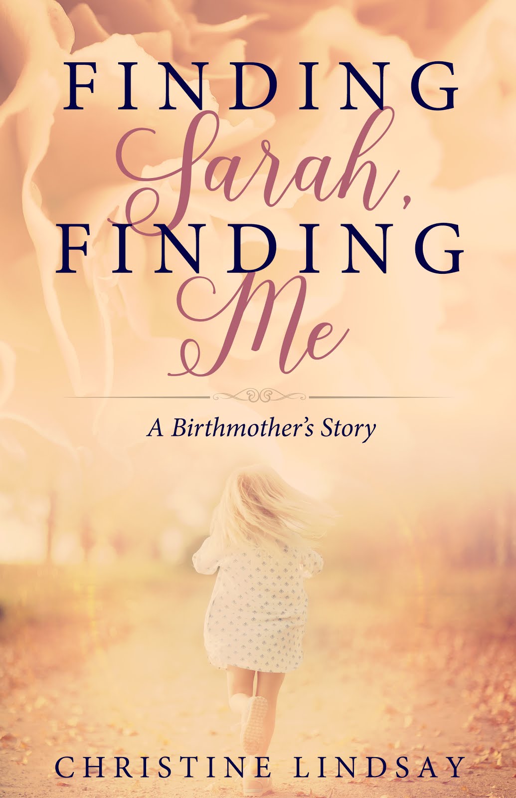 Finding Sarah, Finding Me -- Coming August 2016