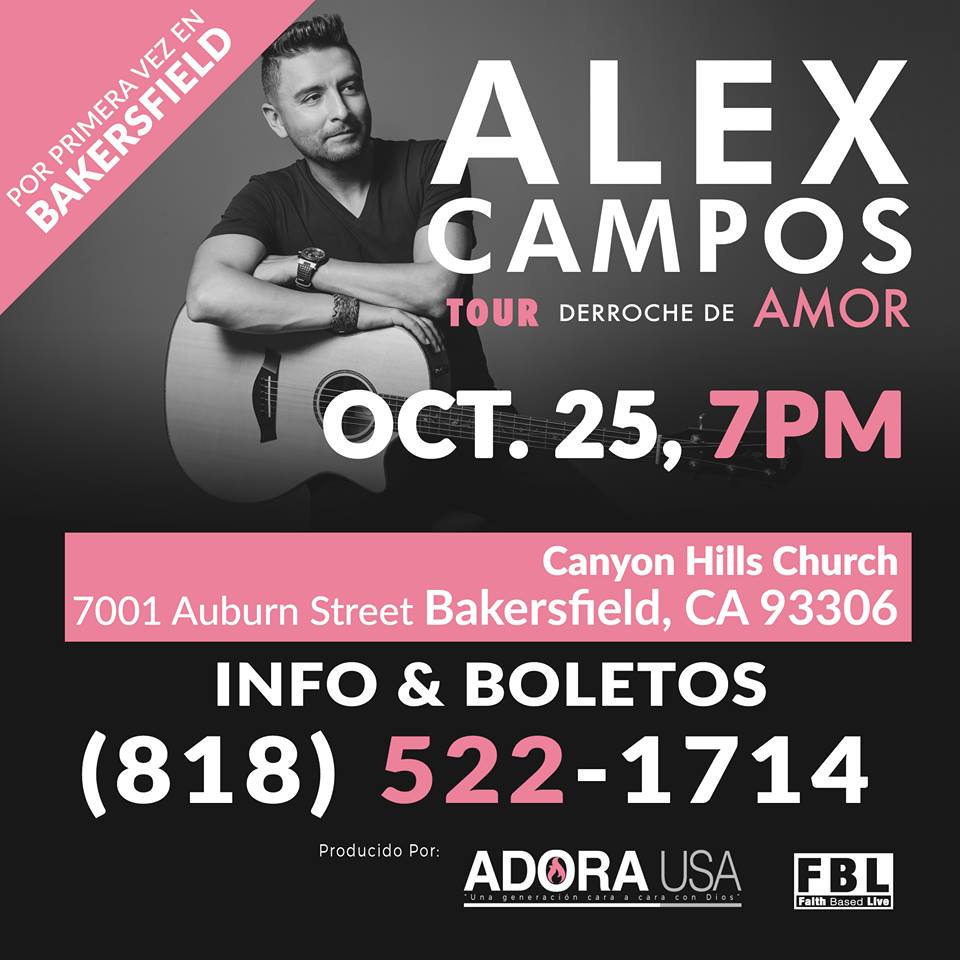 alex campos en bakersfield ca usa 25 octubre 2015 eyc concierto cristiano flyer