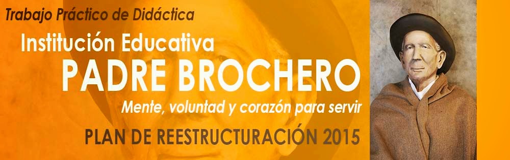 Plan de Reestructuración 2015 - Colegio Brochero